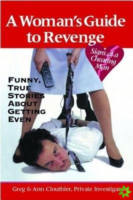 Woman's Guide to Revenge