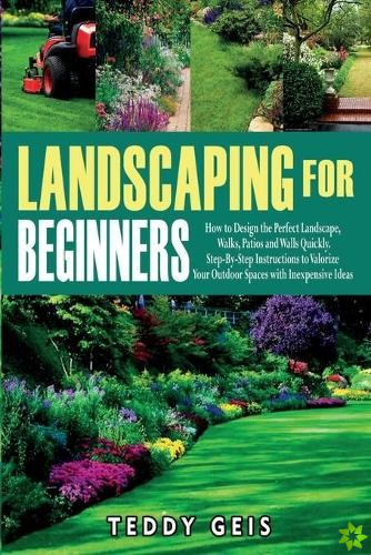 Landscaping For Beginners