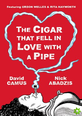 Cigar That Fell In Love With a Pipe