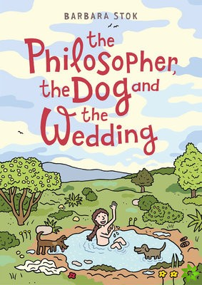 Philosopher, the Dog and the Wedding