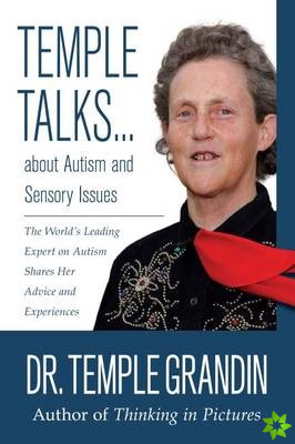 Temple Talks.About Autism and Sensory Issues