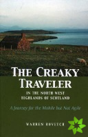 Creaky Traveler in the Northwest Highlands of Scotland