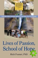 Lives of Passion, School of Hope