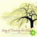 Song of Trusting the Heart