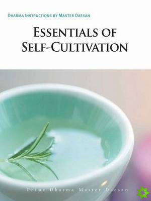 Essentials of Self-Cultivation