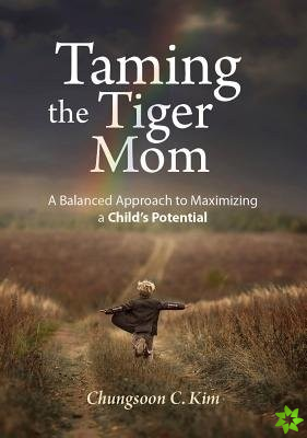 Taming the Tiger Mom