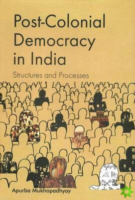 Post-Colonial Democracy in India