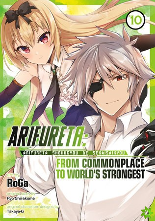 Arifureta: From Commonplace to World's Strongest (Manga) Vol. 10
