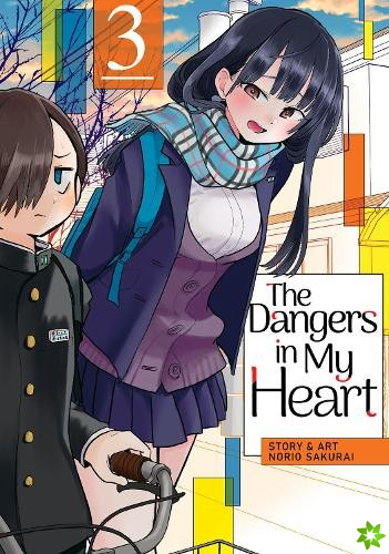 Dangers in My Heart Vol. 3