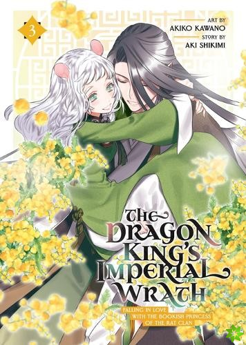 Dragon King's Imperial Wrath: Falling in Love with the Bookish Princess of the Rat Clan Vol. 3
