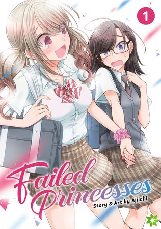Failed Princesses Vol. 1