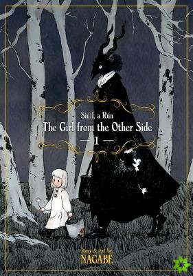Girl From the Other Side: Siuil, A Run Vol. 1