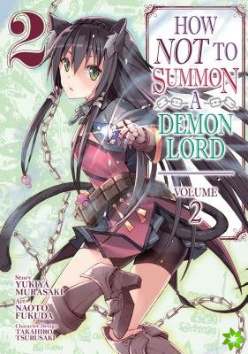 How NOT to Summon a Demon Lord (Manga) Vol. 2
