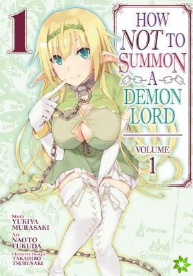 How NOT to Summon a Demon Lord Vol. 1