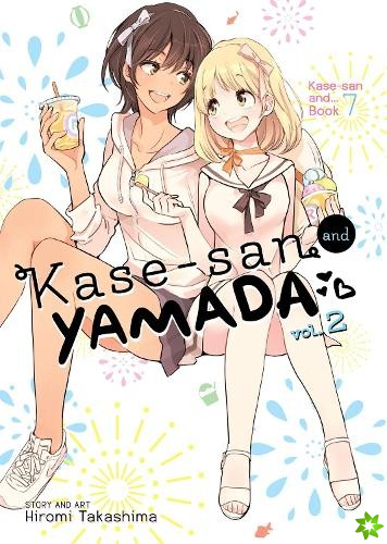 Kase-san and Yamada Vol. 2