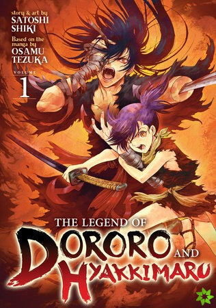 Legend of Dororo and Hyakkimaru Vol. 1