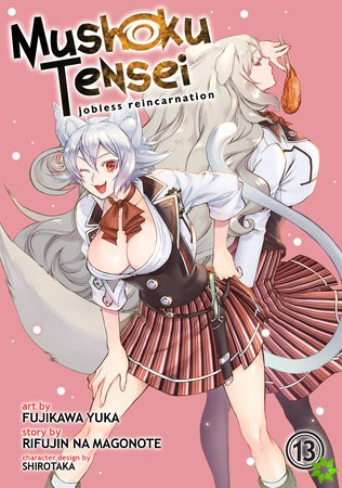 Mushoku Tensei: Jobless Reincarnation (Manga) Vol. 13