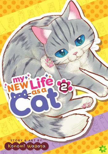 My New Life as a Cat Vol. 2