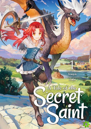 Tale of the Secret Saint (Light Novel) Vol. 1