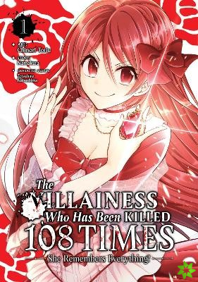 Villainess Who Has Been Killed 108 Times: She Remembers Everything! (Manga) Vol. 1