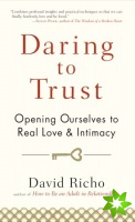 Daring to Trust