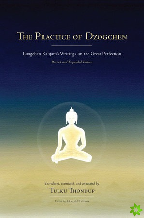 Practice of Dzogchen