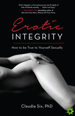 Erotic Integrity