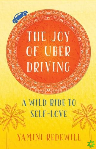 Joy of Uber Driving
