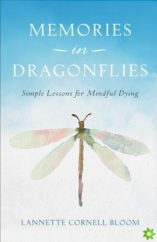 Memories in Dragonflies