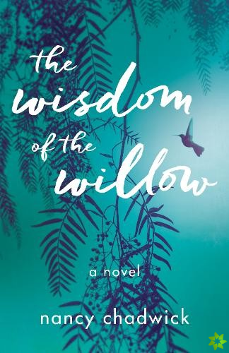 Wisdom of the Willow