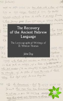 Recovery of the Ancient Hebrew Language