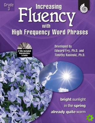Increasing Fluency with High Frequency Word Phrases Grade 3