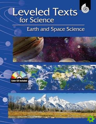 Leveled Texts for Science: Earth and Space Science