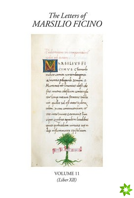 Letters of Marsilio Ficino Volume 11
