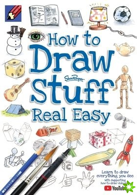 How to Draw Stuff Real Easy
