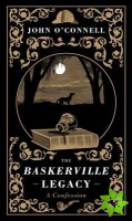 Baskerville Legacy: A Confession