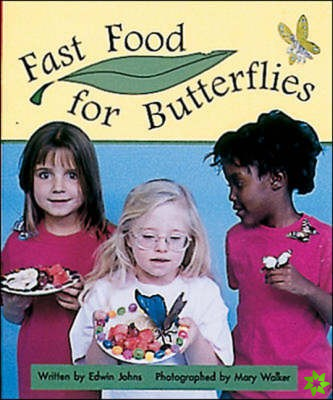 Fast Food for Butterflies