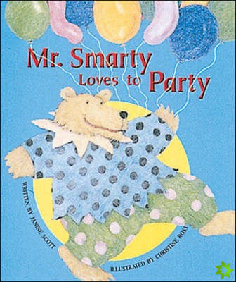 Mr. Smarty Loves to Party