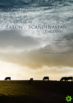 Animals in Saxon and Scandinavian England