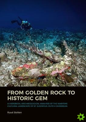 From Golden Rock to Historic Gem
