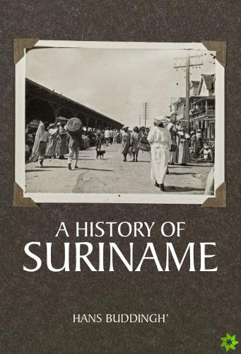 History of Suriname
