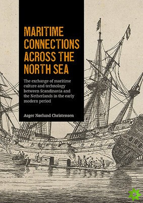 Maritime Connections Across the North Sea