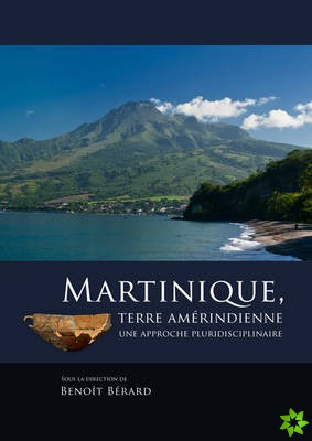 Martinique, terre amerindienne