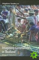 Imagining Communities in Thailand