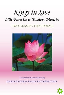 Kings in Love: Lilit Phra Lo and Twelve Months