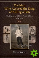Man Who Accused the King of Killing a Fish