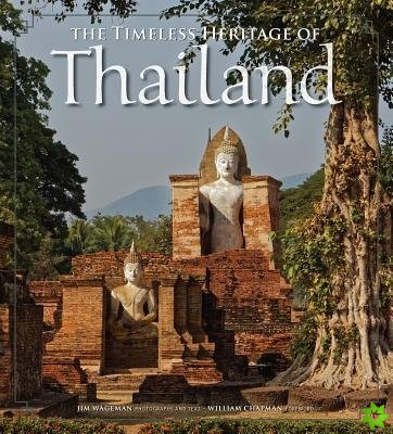 Timeless Heritage of Thailand