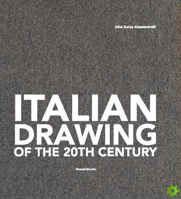 Italian Drawings of the 20th Century