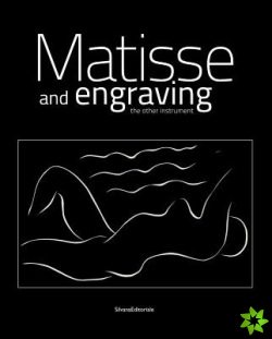Matisse and Engraving
