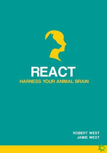 React - Harness Your Animal Brain